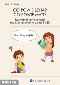 Co powie Lena? Co powie Mati? (wersja PDF; automatyczna wysyłka linków do pobrania)