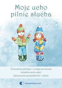 Moje ucho pilnie słucha  (pomoc w wersji pdf; automatyczna wysyłka linków do pobrania)