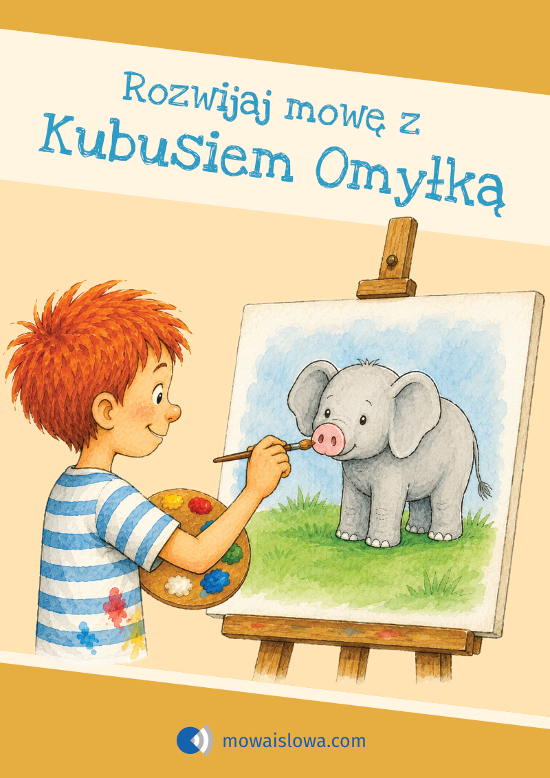 Rozwijaj mowę z Kubusiem Omyłką 